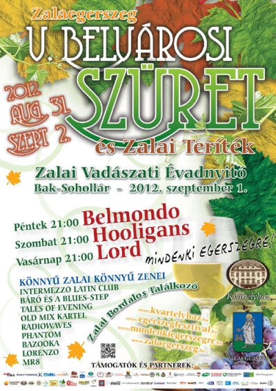 V. Belvárosi Szüret és Zalai Teríték - 2012. augusztus 31. - szeptember 2.